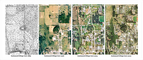 Eastsound Village Core, 1889, 1976, 2003, 2020